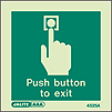4525A - Jalite Push button to exit