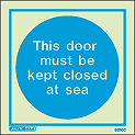 5520C - Jalite This door must be kept closed at sea - ISSA Code: 47.558.18
